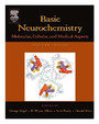 Basic Neurochemistry - Molecular, Cellular and Medical Aspects