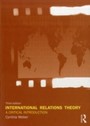 International Relations Theory - A critical introduction