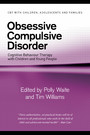 Obsessive Compulsive Disorder - Cognitive Behaviour Therapy With Children And Young People
