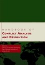 Handbook Of Conflict Analysis And Resolution