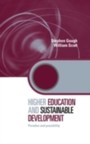 Higher Education and Sustainable Development - Paradox and Possibility