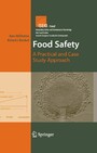 Food Safety - A Practical and Case Study Approach