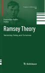 Ramsey Theory - Yesterday, Today, and Tomorrow
