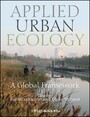 Applied Urban Ecology - A Global Framework