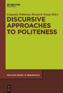 Discursive Approaches to Politeness