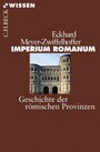 Imperium Romanum - Geschichte der römischen Provinzen