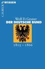 Der Deutsche Bund - 1815-1866