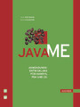 Java ME - Anwendungsentwicklung für Handys, PDA und Co 
