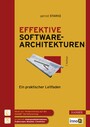Effektive Softwarearchitekturen - Ein praktischer Leitfaden