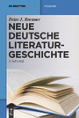 Neue deutsche Literaturgeschichte - Vom »Ackermann« zu Günter Grass