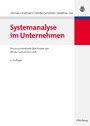 Systemanalyse im Unternehmen Prozessorientierte Methoden der Wirtschaftsinformatik 