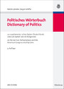 Politisches Wörterbuch - Dictionary of Politics: zum parlamentarischen System Deutschlands und zum System des US-Kongresses