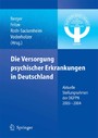 Die Versorgung psychischer Erkrankungen in Deutschland - Aktuelle Stellungnahmen der DGPPN 2003-2004