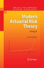 Modern Actuarial Risk Theory - Using R