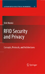 RFID Security and Privacy - Concepts, Protocols, and Architectures