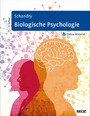 Biologische Psychologie - Mit Arbeitsmaterial zum Download
