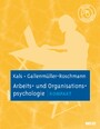 Arbeits- und Organisationspsychologie kompakt - Mit Online-Material