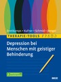 Therapie-Tools Depression bei Menschen mit geistiger Behinderung - Mit E-Book inside und Arbeitmaterial in leichter Sprache