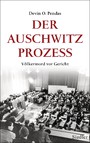 Der Auschwitz-Prozess - Völkermord vor Gericht