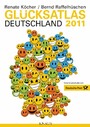 Glücksatlas Deutschland 2011 - Erste Glücksstudie von Deutsche Post