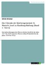 Die Chronik der Kirchengemeinde St. Maria-St. Josef zu Hamburg-Harburg [Band 1 - Teil 3] - Die Aufzeichnungen des Pfarrers Robert Krell für die Jahre 1917 bis 1929 (und des Pfarrers Alban Wüstefeld für die Jahre 1930 bis 1932)