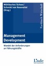 Management Development - Wandel der Anforderungen an Führungskräfte