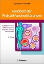 Handbuch der Fettstoffwechselstörungen - Dyslipoproteinämien und Atherosklerose: Diagnostik, Therapie und Prävention