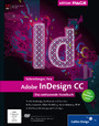 Adobe InDesign CC - Das umfassende Handbuch
