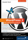 WordPress 3 - Das umfassende Handbuch. Aktuell zu Version 3.8