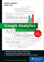 Google Analytics - Das umfassende Handbuch