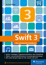 Swift 3 - Das umfassende Handbuch