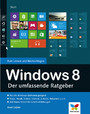 Windows 8 - Der umfassende Ratgeber