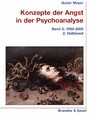 Konzepte der Angst in der Psychoanalyse Bd. 2/2 - Band 2: 1950-2000 /2. Halbband