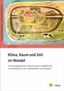 Klima, Raum und Zeit im Wandel - Eine ethnographische Untersuchung von Adaptationen und Konflikten auf der westfriesischen Insel Ameland