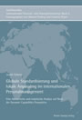 Globale Standardisierung und lokale Anpassung im internationalen Personalmanagement