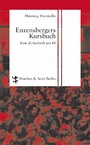 Enzensbergers Kursbuch - Eine Zeitschrift um 68