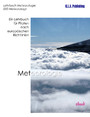 Meteorologie - Ein Lehrbuch für Piloten nach europäischen Richtlinien