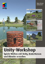 Unity-Workshop - Spiele-Welten mit Unity, MakeHuman und Blender erstellen