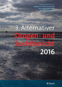 3. Alternativer Drogen- und Suchtbericht 2016