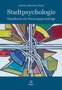 Stadtpsychologie - Handbuch als Planungsgrundlage