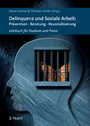 Delinquenz und Soziale Arbeit: Prävention · Beratung · Resozialisierung - Lehrbuch für Studium und Praxis