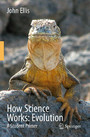 How Science Works: Evolution - A Student Primer