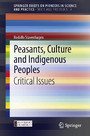 Peasants, Culture and Indigenous Peoples - Critical Issues